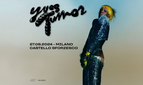 Yves Tumor in concerto a Milano per l'unica data italiana il 27 agosto al Castello Sforzesco